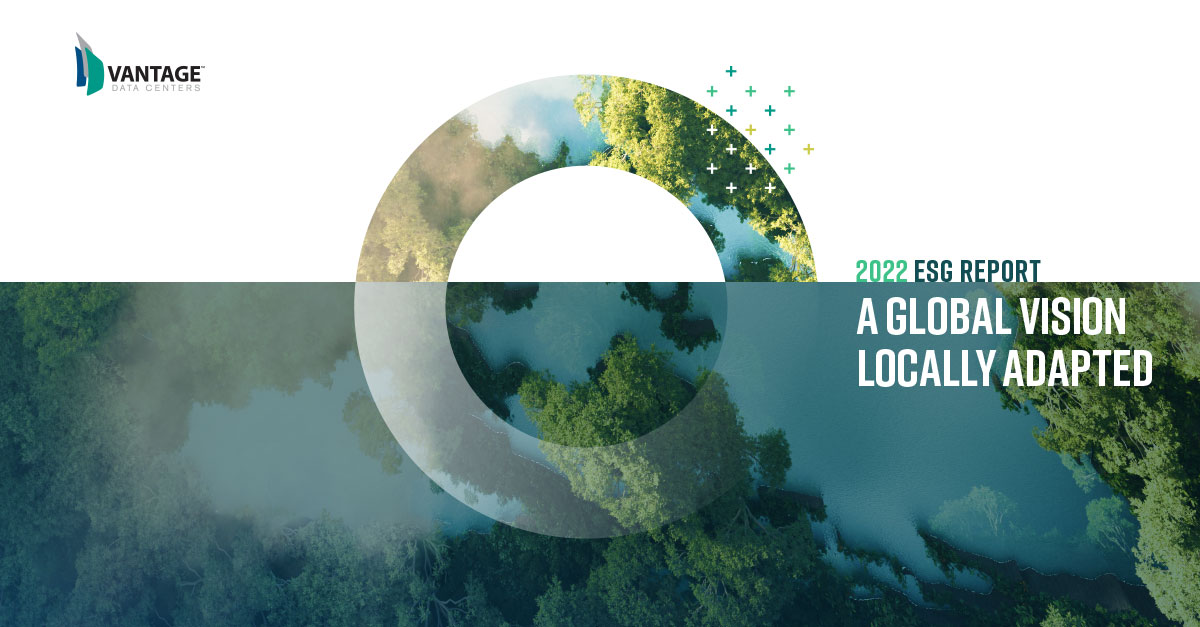 Second Annual ESG Report Details Vantage’s Initiatives to Build a More Sustainable, Equitable Community